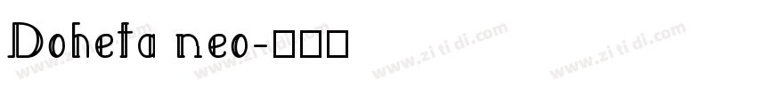 Doheta neo字体转换